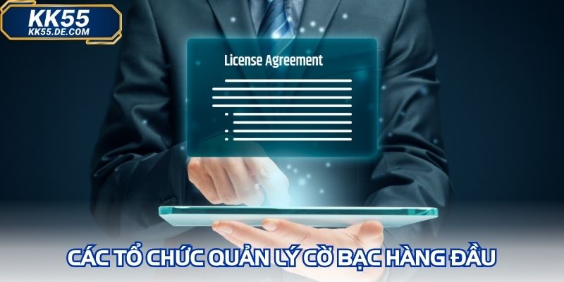 Các tổ chức quản lý cờ bạc hàng đầu